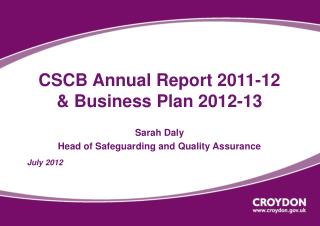 CSCB Annual Report 2011-12 &amp; Business Plan 2012-13
