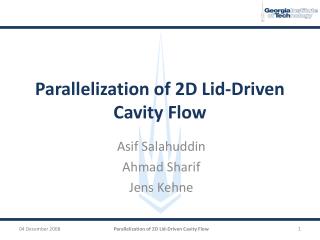 Parallelization of 2D Lid-Driven Cavity Flow