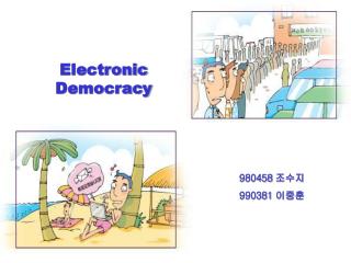 Electronic Democracy