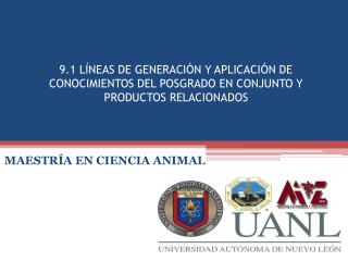 MAESTRÍA EN CIENCIA ANIMAL