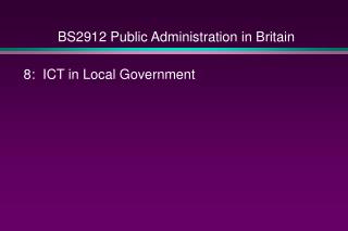 BS2912 Public Administration in Britain