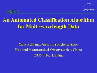 An Automated Classification Algorithm for Multi-wavelength Data