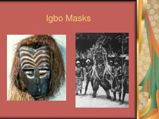 Igbo Masks