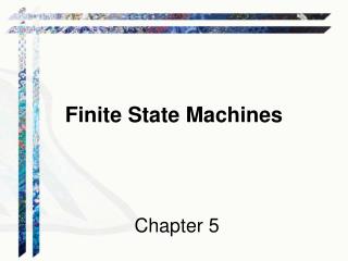 Finite State Machines