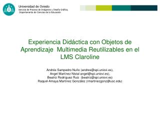 Experiencia Didáctica con Objetos de Aprendizaje Multimedia Reutilizables en el LMS Claroline