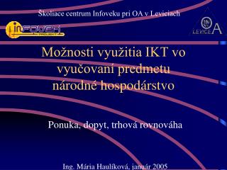 Možnosti využitia IKT vo vyučovaní predmetu národné hospodárstvo