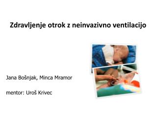 Zdravljenje otrok z neinvazivno ventilacijo