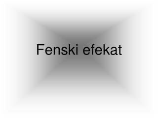 Fenski efekat