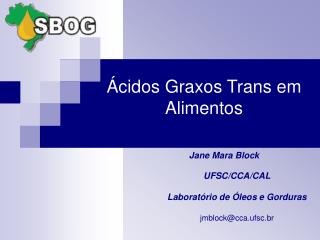 Ácidos Graxos Trans em Alimentos