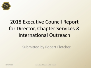 2018 Executive Council Report for Director, Chapter Services &amp; International Outreach