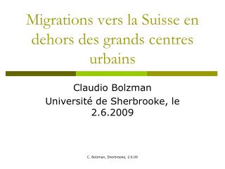 Migrations vers la Suisse en dehors des grands centres urbains