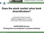 Does the stock market value bank diversification Lieven Baele Tilburg University Olivier De Jonghe Ghent University Rud