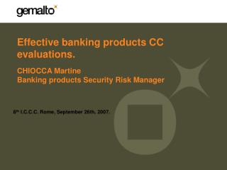 Effective banking products CC evaluations.