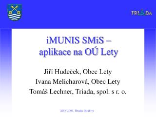 iMUNIS SMiS – aplikace na OÚ Lety