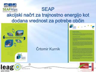 SEAP akcijski načrt za trajnostno energijo kot dodana vrednost za potrebe občin