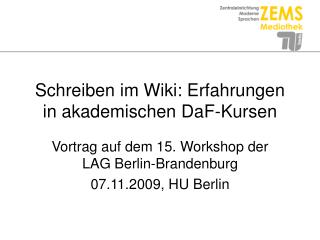 Schreiben im Wiki: Erfahrungen in akademischen DaF-Kursen