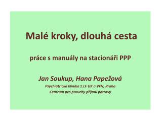 Malé kroky, dlouhá cesta