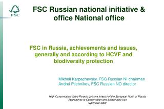 FSC Russian national initiative &amp; office National office