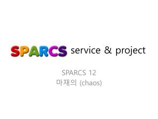 service &amp; project