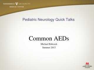 Pediatric Neurology Quick Talks