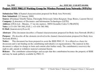 Project: IEEE P802.15 Working Group for Wireless Personal Area Networks (WPANs)