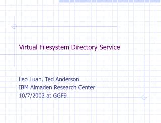 Virtual Filesystem Directory Service