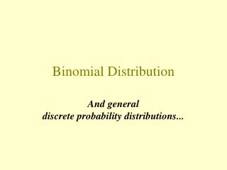 Binomial Distribution