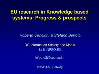 EU research in Knowledge based systems: Progress &amp; prospects