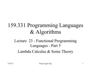 159.331 Programming Languages &amp; Algorithms