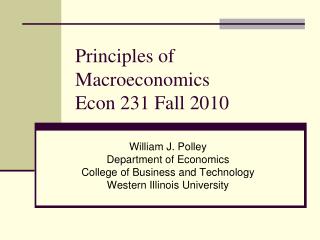 Principles of Macroeconomics Econ 231 Fall 2010