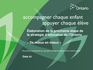 Élaboration de la prochaine étape de la stratégie d’éducation de l’Ontario
