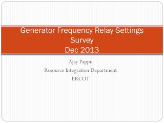 Generator Frequency Relay Settings Survey Dec 2013
