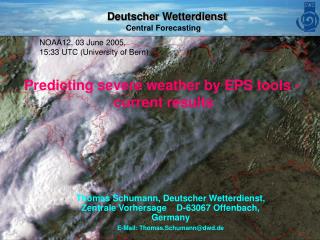 Predicting severe weather by EPS tools - current results