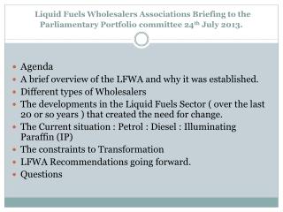 Agenda A brief overview of the LFWA and why it was established. Different types of Wholesalers
