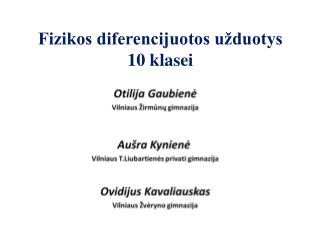 Fizikos diferencijuotos užduotys 10 klasei