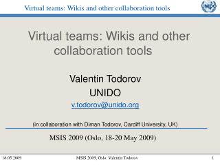 Virtual teams: Wikis and other collaboration tools