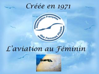 L’aviation au Féminin