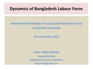 Dynamics of Bangladesh Labour Force