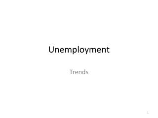 Unemployment