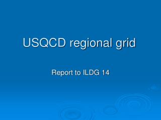 USQCD regional grid