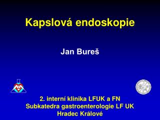 Kapslová endoskopie Jan Bureš