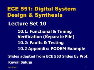 ECE 551: Digital System Design &amp; Synthesis