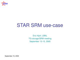 STAR SRM use-case