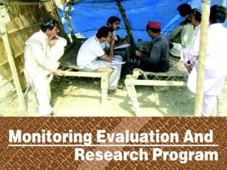 Monitoring Evaluation and Research program