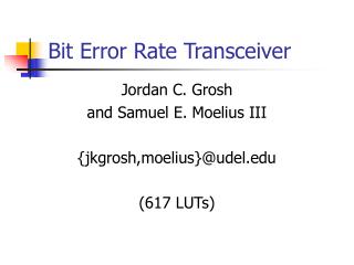 Bit Error Rate Transceiver