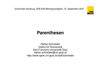 Universität Hamburg, SFB 538 Mehrsprachigkeit, 10. September 2007