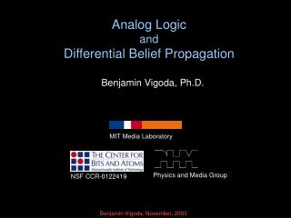 Analog Logic and Differential Belief Propagation