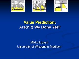 Value Prediction: Are(n’t) We Done Yet?