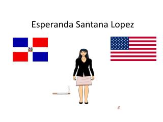 Esperanda Santana Lopez