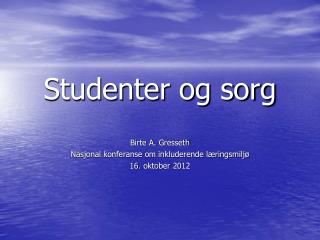 Studenter og sorg